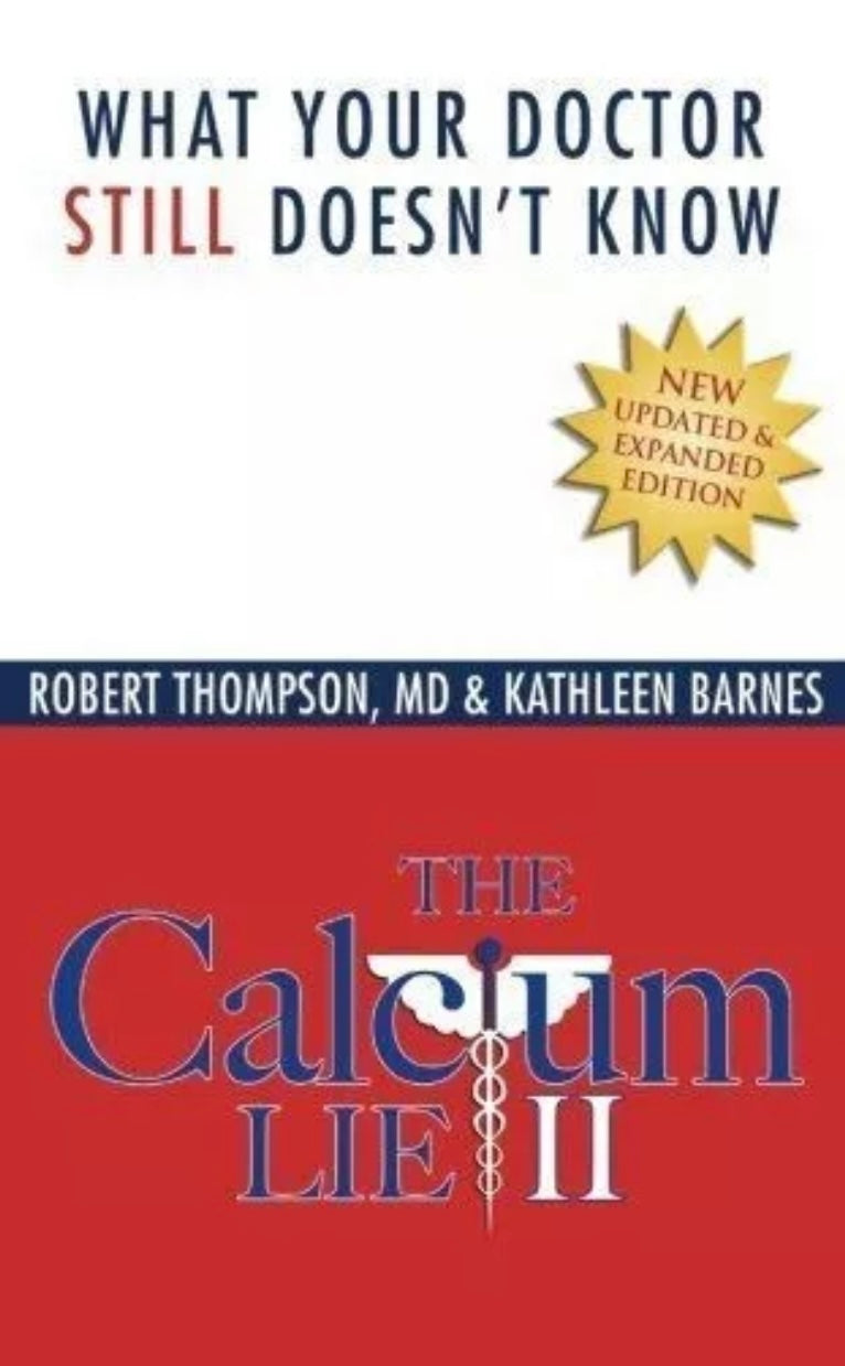 The Calcium Lie II by Robert Thompson (book)