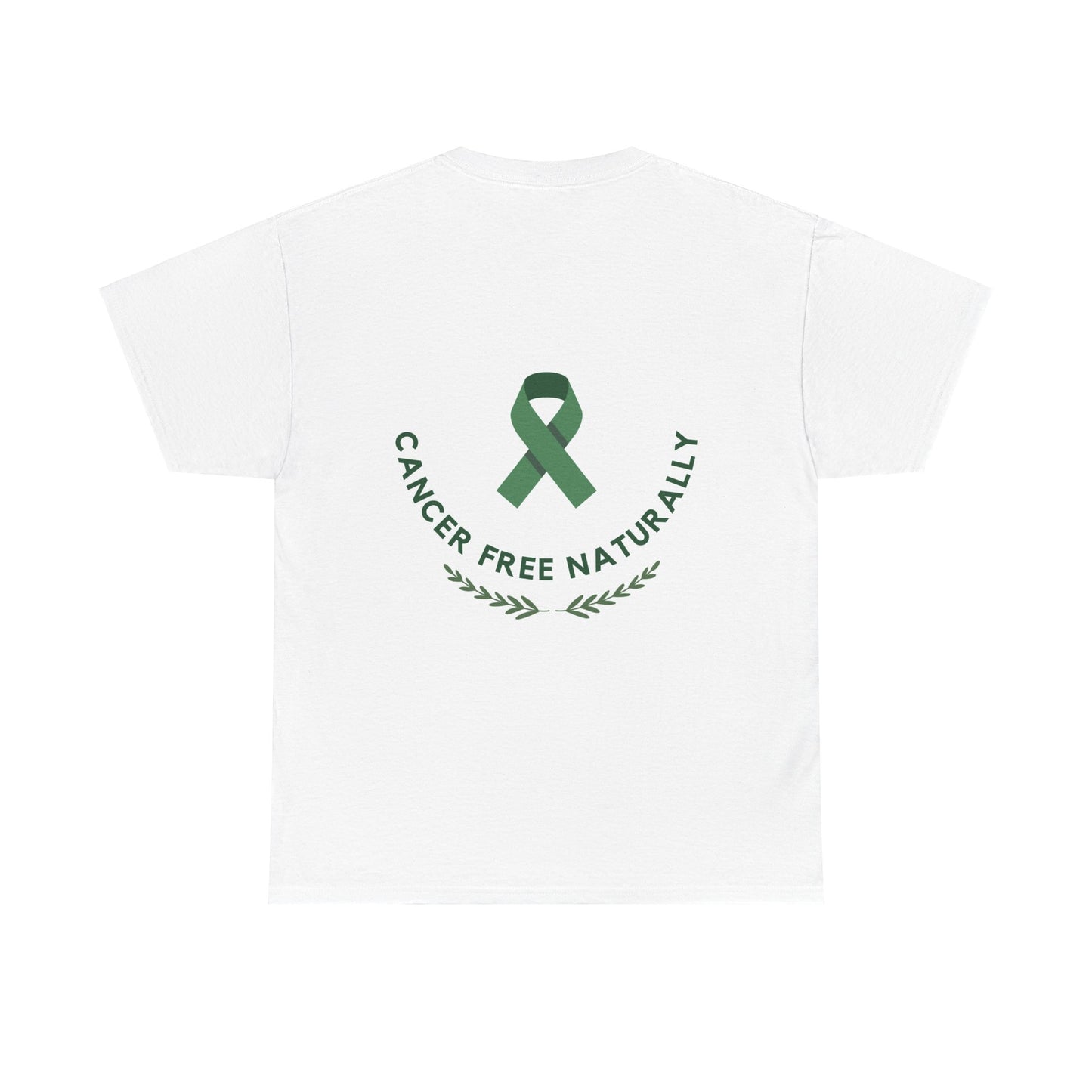 Cotton T-Shirt Cancer Free Naturally