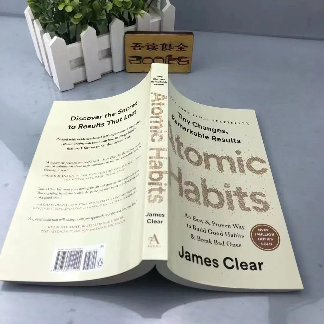 Atomic Habits by James Clear an Easy Proven Way to Build Good Habits Break Bad Ones Self-Management Self-Improvement Books