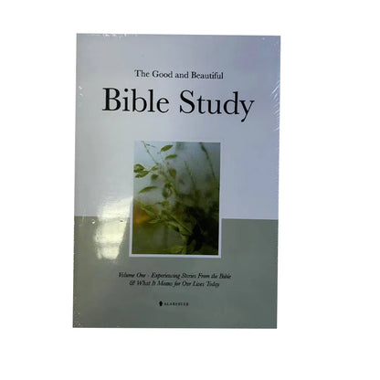 The Good and Beautiful Bible Study Volume One Experiencing Stories from the Bible & What It Means for Our Lives Today Paperback